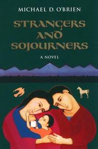STRANGERS AND SOJOURNERS