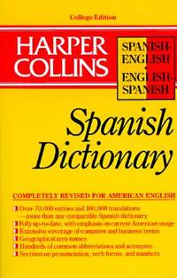 Harper Collins Spanish Dictionary/Spanish-English English-Spanish (HarperCollins Bilingual...