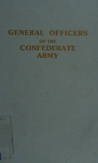 General Officers of the Confederate Army