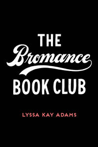 The Bromance Book Club