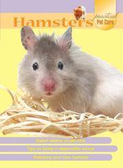 Hamsters (Practical Pet Care)