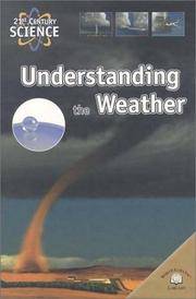 Understanding the Weather (21st Century Science)