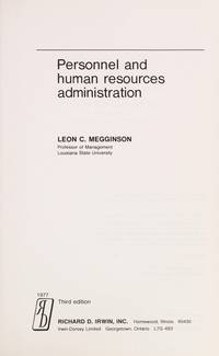 Personnel and Human Resources Administration by Megginson, Leon C