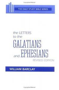 image of Letters to the Galatians and Ephesians (The Daily Study Bible Series -- Rev. ed)