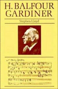 H. Balfour Gardiner by Stephen Lloyd - 1984-08-31