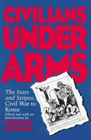 image of Civilians under Arms: The Stars and Stripes, Civil War to Korea