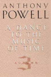 cover of A Dance to the Music of Time: Autumn v. 3