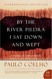 By the River Piedra, I Sat Down and Wept