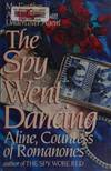 The Spy Went Dancing