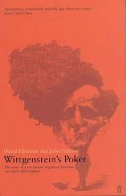 Wittgenstein&#039;s Poker: The Story of a Ten Minute Argument Between Two Great Philosophers by John Eidinow David Edmonds - Apr 2002