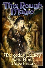 THIS ROUGH MAGIC BOOK TWO IN HEIRS OF ALEXANDRIA SERIES