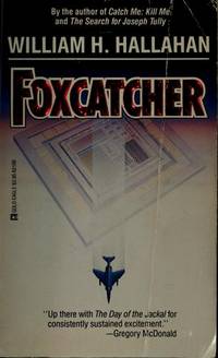 Foxcatcher (Gold Eagle) by William H Hallahan - September 1987