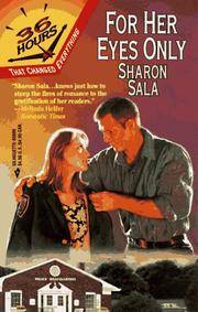 For Her Eyes Only (36 Hours) by Sharon Sala - 1997-09-01