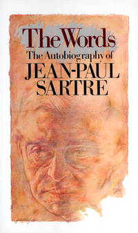 The Words : The Autobiography of Jean-Paul Sartre