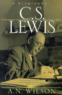 C.S. LEWIS by A.N. WILSON