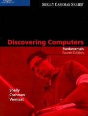 Discovering Computers: Fundamentals, Fourth Edition (Shelly Cashman) by Misty E Thomas J.; Vermaat - Paperback - 2007 - from Port Hole Books and Publishing (SKU: 014494)