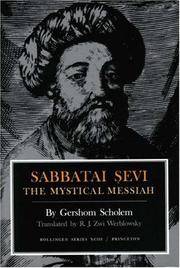 Sabbatai Sevi: The Mystical Messiah (Bollingen Series, No. 93)