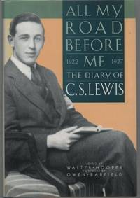 cover of All My Road Before Me: The Diary of C.S. Lewis, 1922-1927