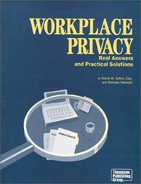 Workplace Privacy: Real Answers and Practical Solutions Safon, David M by David M Safon - Paperback - 2000-07-01 - from Broad Street Books (SKU: T1351)