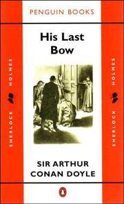 His Last Bow - Classic Illustrated Edition