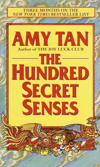 The Hundred Secret Senses by Amy Tan - 1996-10-30