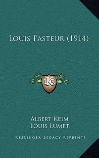 Louis Pasteur (1914)