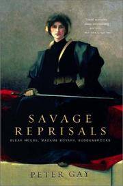 image of Savage Reprisals: Bleak House, Madame Bovary, Buddenbrooks