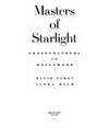 Masters of Starlight: Photographers in Hollywood
