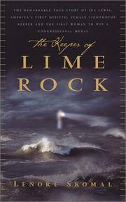 The Keeper of Lime Rock The Remarkable Story of Isa Lewis, America's Most Celebrated...