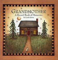 Grandmother: A Record Book of Memories