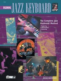 Complete Jazz Keyboard Method: Beginning Jazz Keyboard (Complete Method)