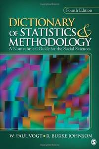 The SAGE Dictionary of Statistics & Methodology by Paul Vogt
