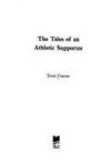 The Tales of an Athletic Supporter