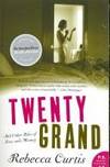 Twenty Grand: And Other Tales of Love and Money