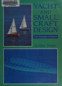 Yacht And Small Craft Design-From Principles To Practice