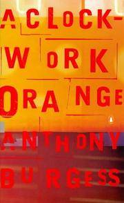 image of A Clockwork Orange
