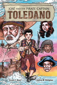 Jos&Atilde;&copy; and the Pirate Captain Toledano