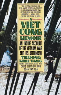 Vietcong Memoir: An Inside Account Of The Vietnam by Tang, Truong Nhu - 1986-03-12