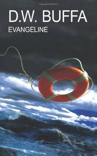 Evangeline by D W Buffa - Paperback - 2010-07-28 - from Ergodebooks (SKU: DADAX1452826099)