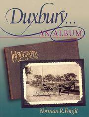 Duxbury... An Album by Norman R. Forgit - 2004-01