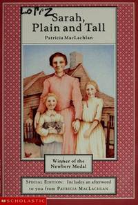 Sarah, Plain and Tall by Patricia MacLachlan - 2005-01-01