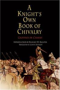 A Knight's Own Book Of Chivalry