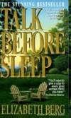 Talk Before Sleep