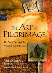 cover of The Art of Pilgrimage: The Seeker's Guide to Making Travel Sacred