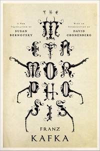 The Metamorphosis: A New Translation by Susan Bernofsky by Kafka, Franz - 2014-01-20