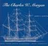 The Charles W. Morgan.