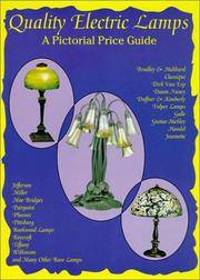 Quality Electric Lamps : A Pictorial Price Guide by L-W Publishing - 1996