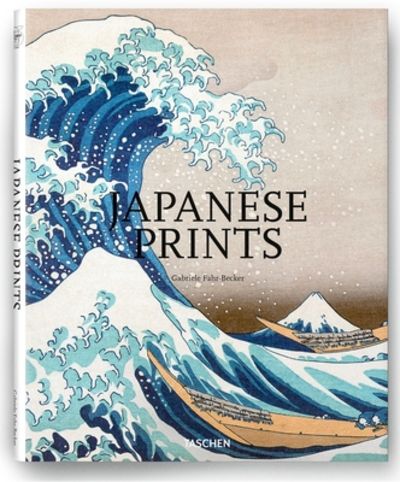 Japanese Prints : Taschen 25 by Fahr-Becker, Gabriele