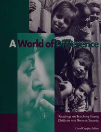 A World of Difference: Readings on Teaching Young Children in a Diverse Society