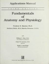 image of FUNDAMENTALS OF ANATOMY & PHYSIOLOGY - APPLICATIONS MANUAL (3rd Edition)